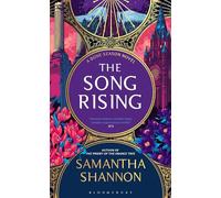 The Song Rising: The million-copy bestselling series from the author of THE PRIORY OF THE ORANGE TREE (The Bone Season)
