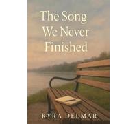 The Song We Never Finished