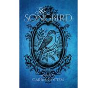 The Songbird - A Medieval Christian Fiction (The Huntress: Medieval Christian Fiction)