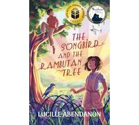 The Songbird and the Rambutan Tree