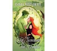 The Songbird & The Forest