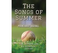The Songs of Summer: Poems About Baseball