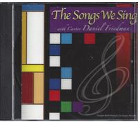The Songs We Sing