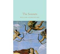 The Sonnets: William Shakespeare (Macmillan Collector's Library)