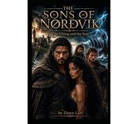 The Sons Of Nordvik: The Viking and the Seer