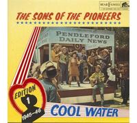 The Sons Of The Pioneers - Edition 1 (1945-46)-Cool water (#bfx15202) [Vinyl LP]