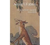 THE ÆSOP FOR CHILDREN (Annotated)