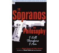 The Sopranos and Philosophy: I Kill Therefore I am (Popular Culture & Philosophy) by Richard Greene (2004-03-16)