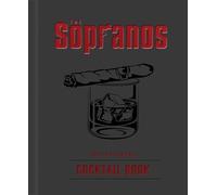 The Sopranos: The Official Cocktail Book