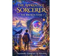 The Sorcerer’s Apprentice Shattered Star