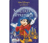 The Sorcerer's Apprentice (Disney Classics S.)