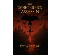 The Sorcerer's Assassin: 1 (The Veilborn World)
