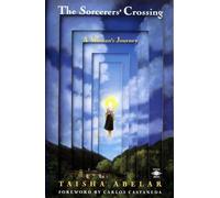 The Sorcerer's Crossing: A Woman's Journey (Compass)