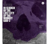 The Sorcerers In Search of the Lost City of the Monkey God (Vinyl) 12" Album
