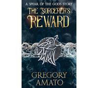 The Sorcerer's Reward (0.9) (Spear of the Gods)