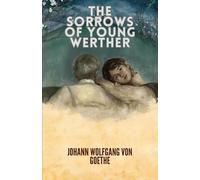 The Sorrows of Young Werther