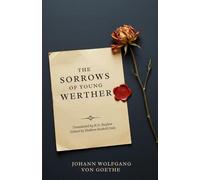 The Sorrows of Young Werther