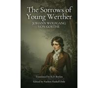 THE SORROWS OF YOUNG WERTHER
