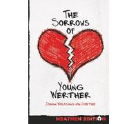 The Sorrows of Young Werther (Heathen Edition)