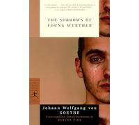 The Sorrows of Young Werther (Modern Library Classics)
