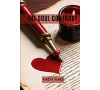 The Soul Contract: Understanding Karmic, Soulmate & Twin Flame Relationships (Soul Threads)