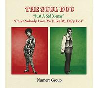 THE SOUL DUO - JUST A SAD XMAS B/W CAN'T NOBODY LOVE ME (XMAS SPLATTER) [Vinilo]