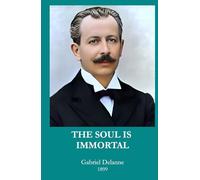 THE SOUL IS IMMORTAL