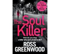The Soul Killer: A gritty, heart-pounding crime thriller (The DI Barton Investigations, 2)