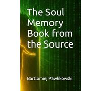 The Soul Memory Book from the Source