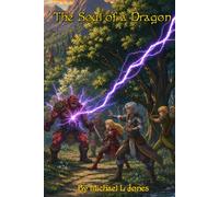 The Soul of a Dragon: Legacy of The Companionship