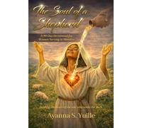 The Soul of a Shepherd: A 90-Day Devotional for Women Serving in Ministry