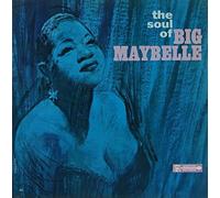 The Soul Of Big Maybelle