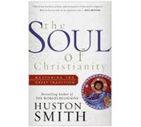 The Soul Of Christianity (ebook)