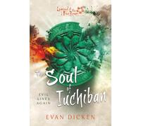 The Soul of Iuchiban: A Legend of the Five Rings Novel