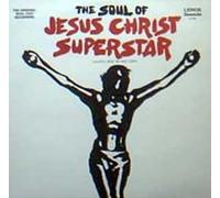The Soul of Jesus Christ Superstar