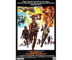 The Soul of Nigger Charley