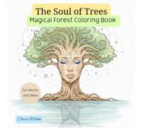 The Soul of Trees: Magical Forest Coloring Book (Enchanted Calm Coloring Series)