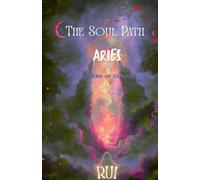 The Soul Path: Aries: 8