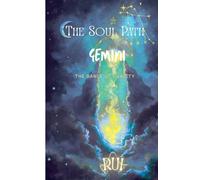 The Soul Path: Gemini: 10