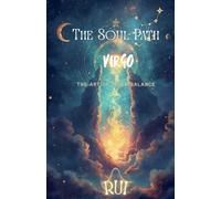 The Soul Path: Virgo