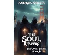 The Soul Reapers: The Quest Begins: 2
