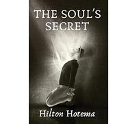The Soul’s Secret
