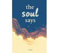 The Soul Says: Guided Poetry Journal