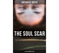 The Soul Scar: Detective Kennedys Case (ebook)