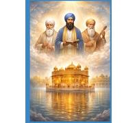 The Soul That Learned to Bow and Bless: Part Four of the Eternal Novel of the Bhagats and Bhatts in Guru Granth Sahib