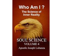 THE SOUL: THE SCIENCE OF INNER REALITY: English (SOUL SCIENCE)