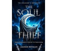 The Soul Thief (The Dragon’s Odyssey)