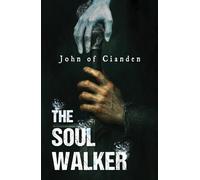 The Soul Walker
