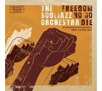 The Souljazz Orchestra - Freedom No Go Die