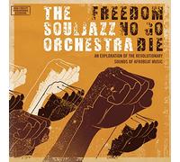 The Souljazz Orchestra - Freedom No Go Die (Do Right 20 Edition) [Vinilo]